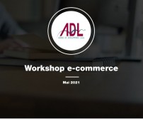 Formation de l'ADL d'Awans sur le E-Commerce (26 mai 2021)